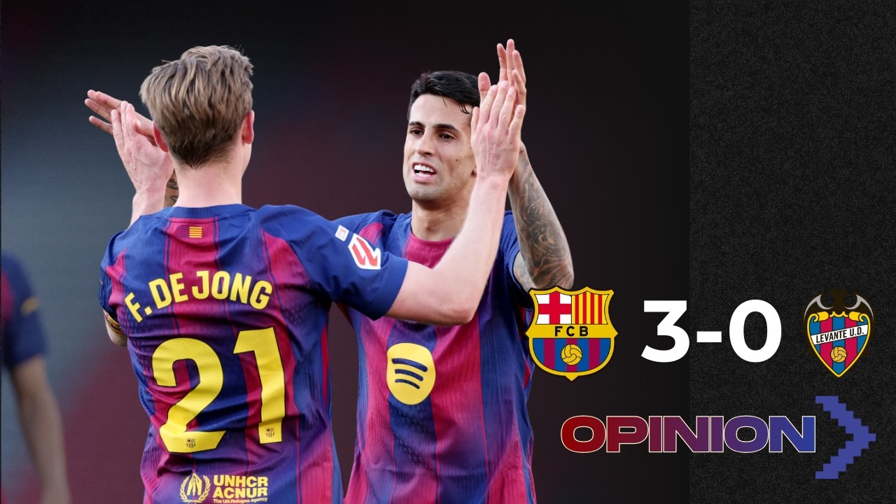 ¡EL BARÇA RECUPERA EL TRONO! 🔵🔴 Victoria REDONDA ante el Levante y Liderato | Mi Opinión