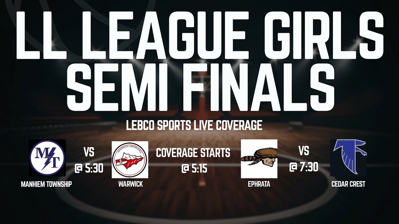 2026 Girls LL League Championship Semi Finals
