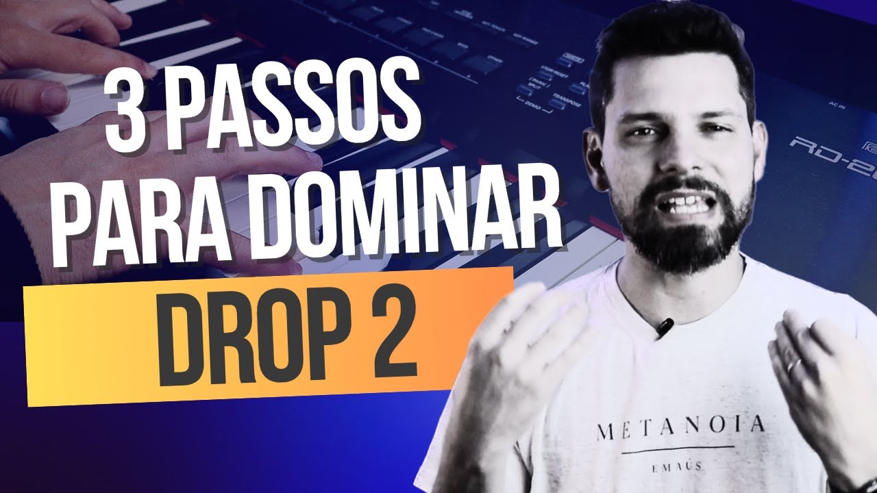 3 PASSOS para REVOLUCIONAR sua HARMONIA USANDO o DROP 2   #Aula137