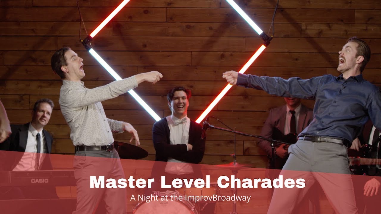 Master Level Charades | IMPROV