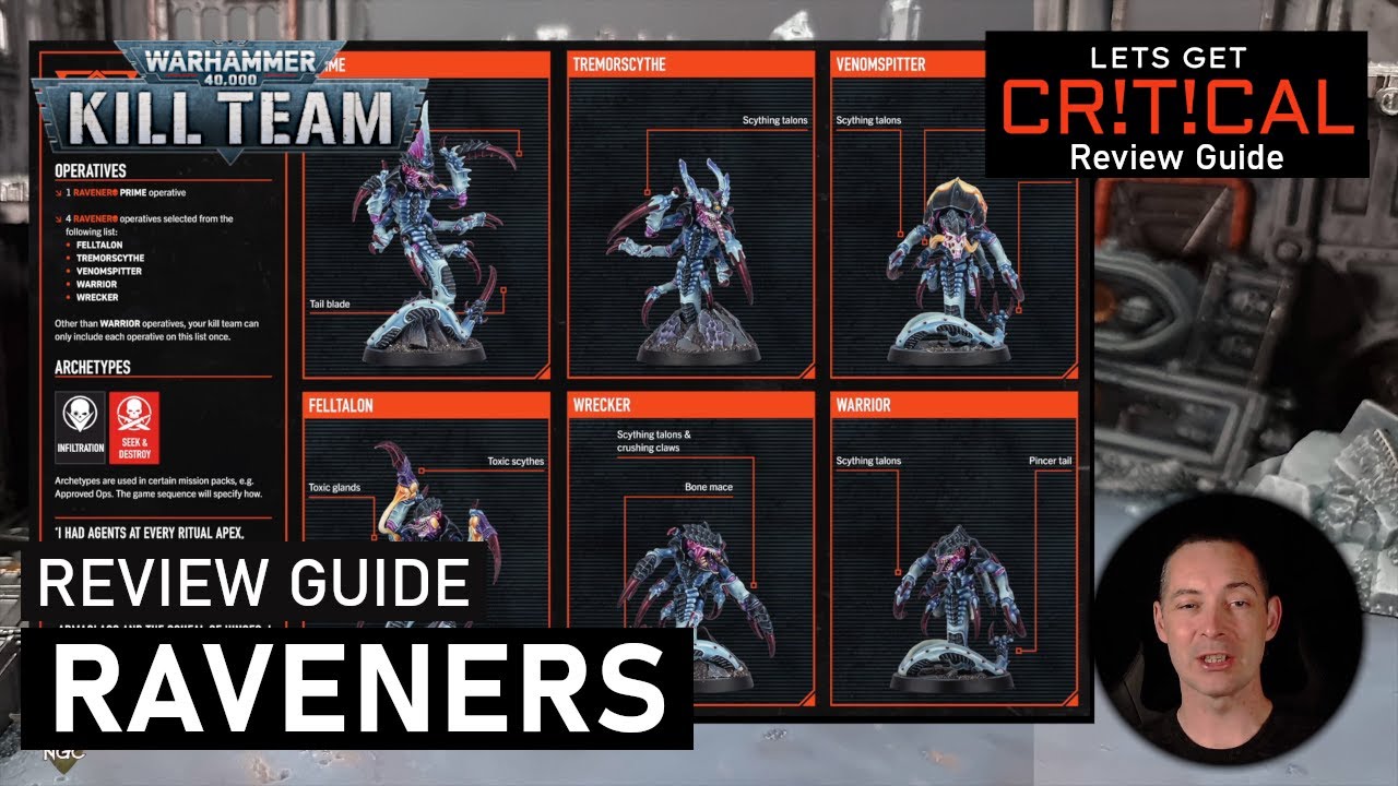 Kill Team: Raveners -- An In-Depth Rules Review -- by Let's Get Critical 40k