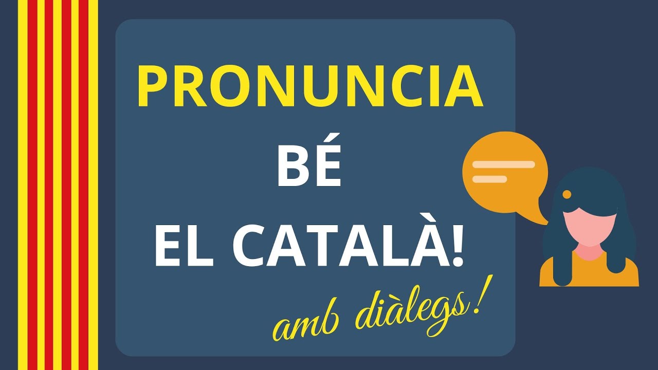 Sona Com Un Parlant Nadiu! Practica La Pronunciació Amb Diàlegs