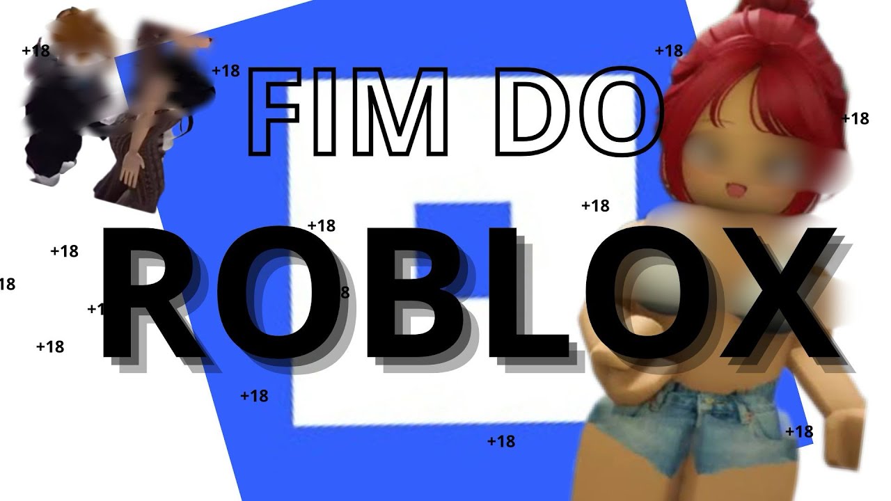 SIM!! Esse é o FIM do ROBLOX? 