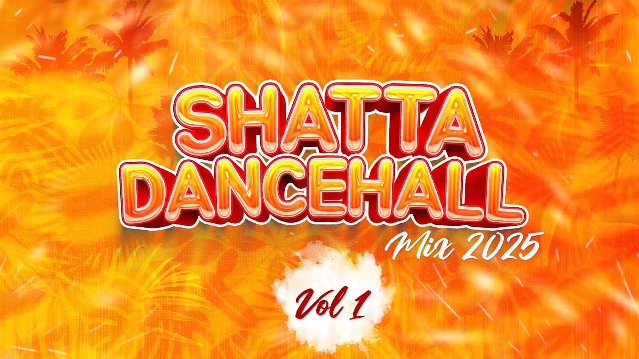 Best Shatta Dancehall Mix 2025