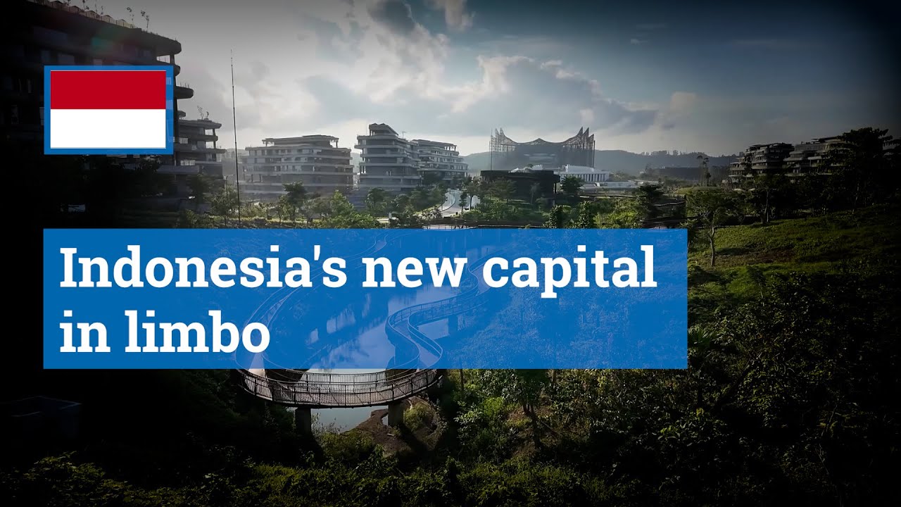 Indonesia's new capital in limbo, upsetting supporters and investors