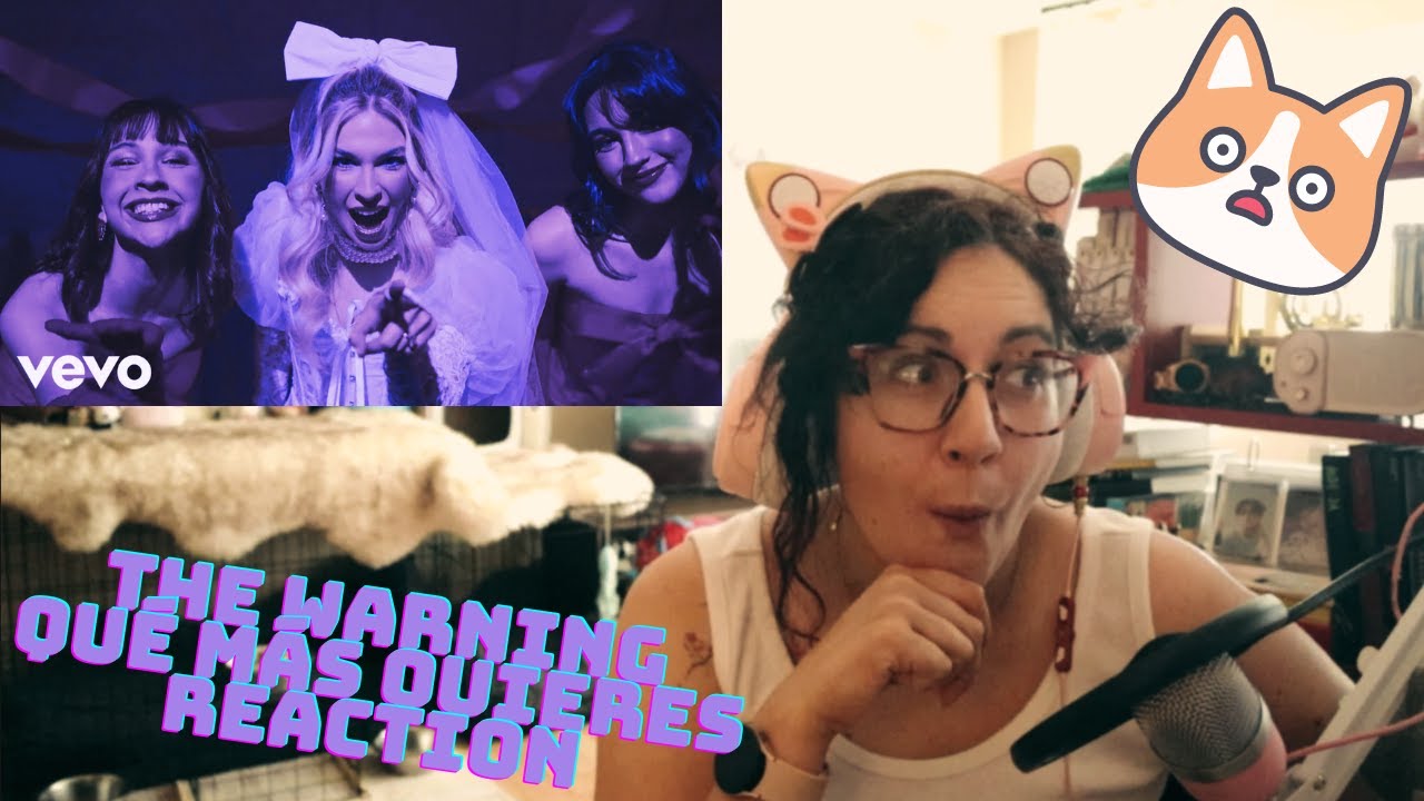 The Warning - Qué Más Quieres (Official Video) REACTION [The drama!!!!]