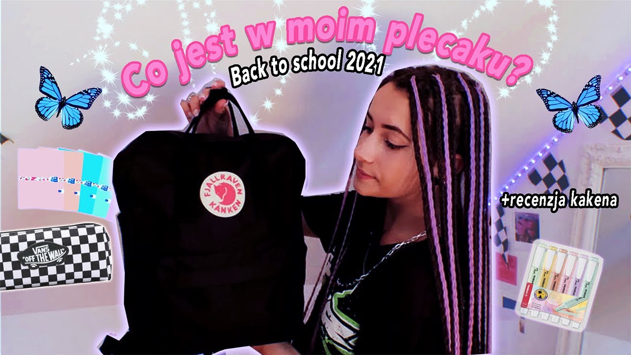 Co jest w moim plecaku? BACK TO SCHOOL 2021