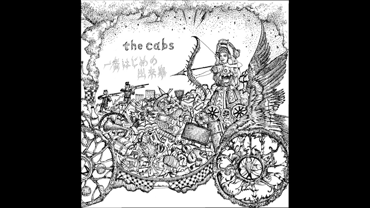 The Cabs「First Incident」【一番はじめの出来事】(2011)