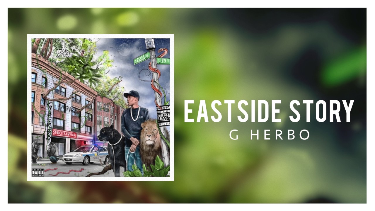 G Herbo - Eastside Story (Official Audio)