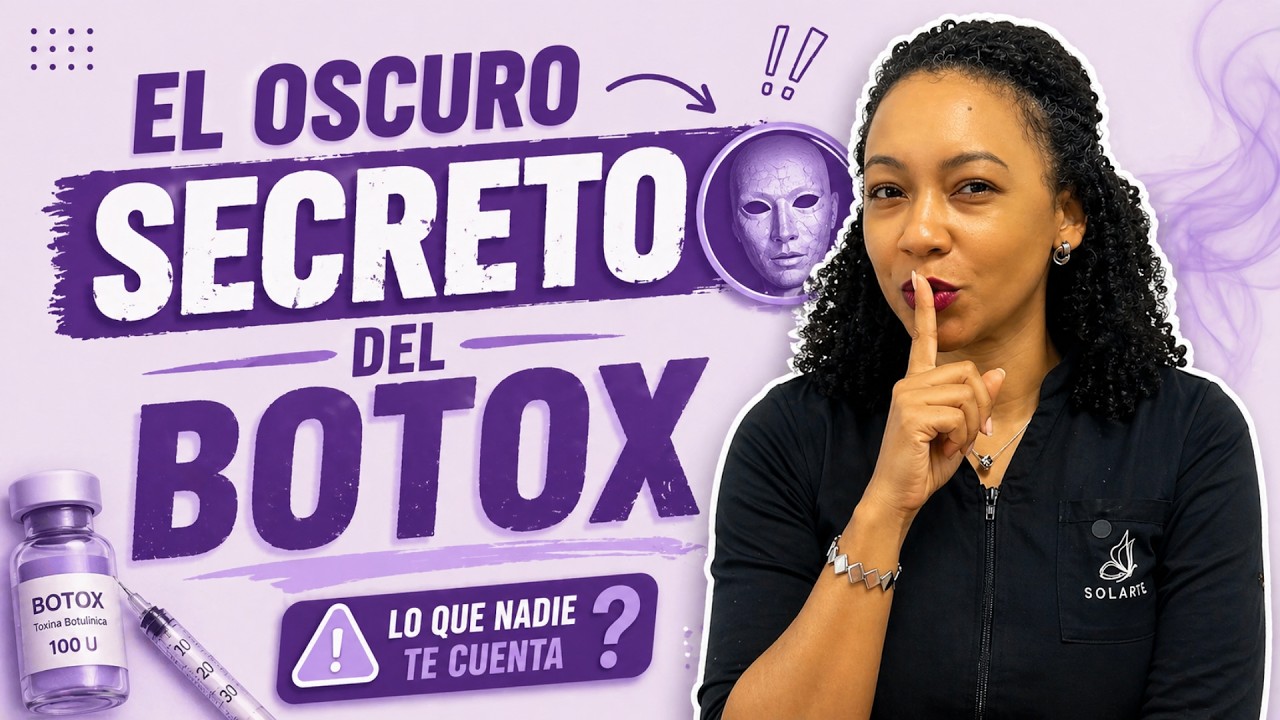 BOTOX sin secretos: riesgos, mitos y verdades contadas por una especialista