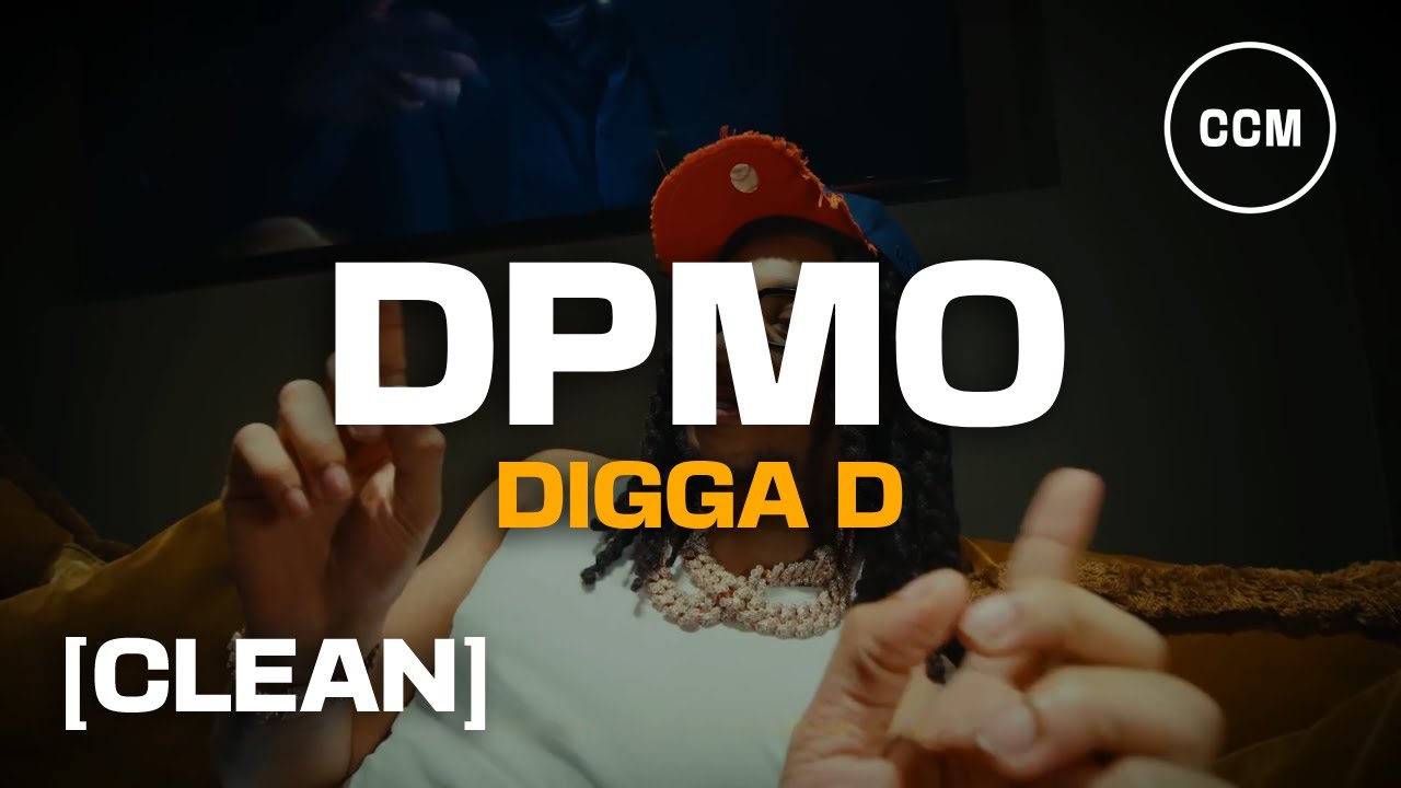 Digga D - DPMO [CLEAN]