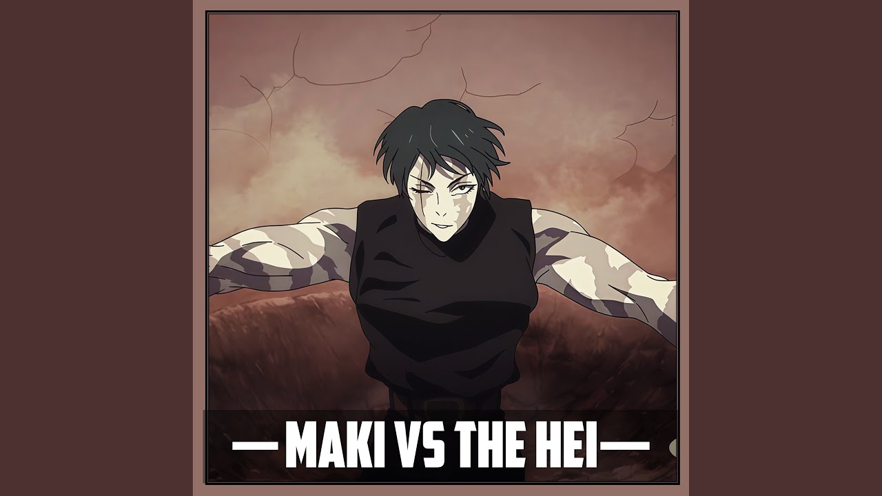 Maki vs The Hei