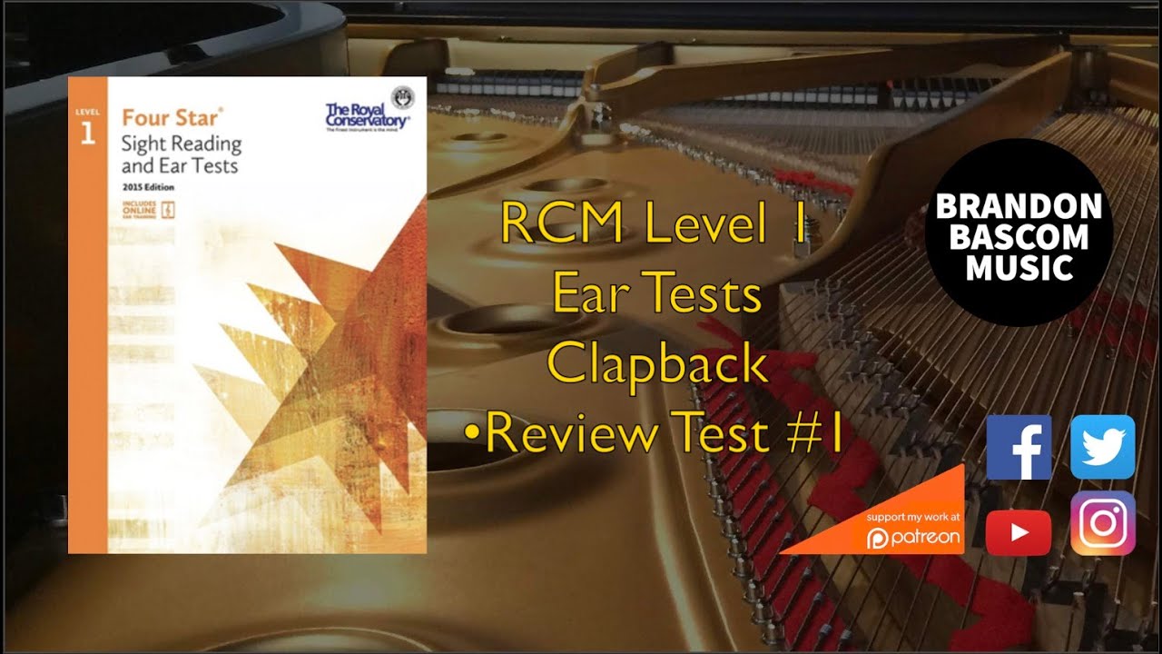 RCM Level 1 Clapback -Review Test #1 Royal Conservatory of Music