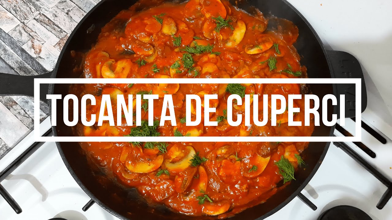 Tocanita de Ciuperci | Reteta Delicioasa de Post cu Ciuperci