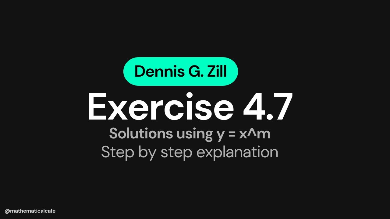 Master Cauchy-Euler Equations with y = x^m Method | Zill ODE 4.7 Complete Solutions