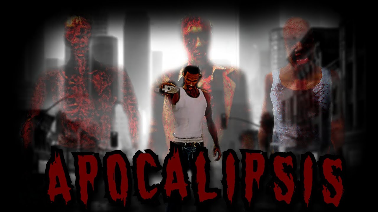 APOCALIPSIS - Cap 1 ( El COMIENZO) || GTA SAN ANDREAS  Loquendo
