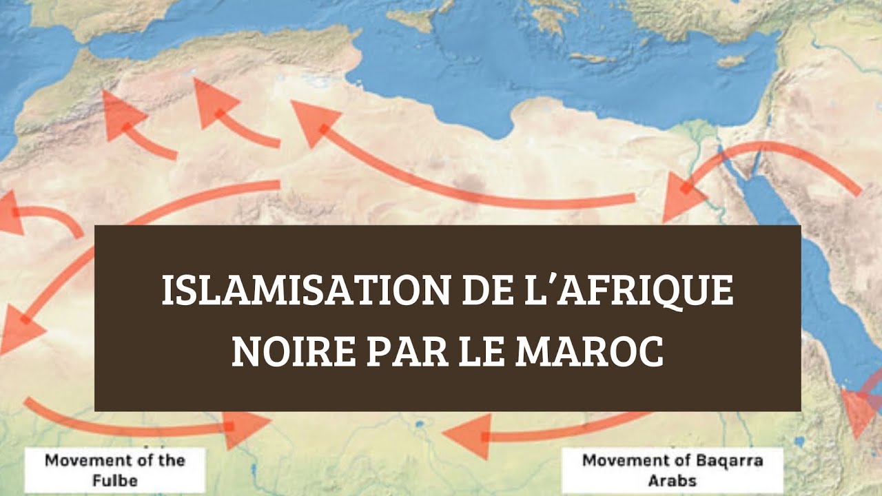 L&rsquo;ISLAMISATION DE L&rsquo;AFRIQUE PAR LE MAROC