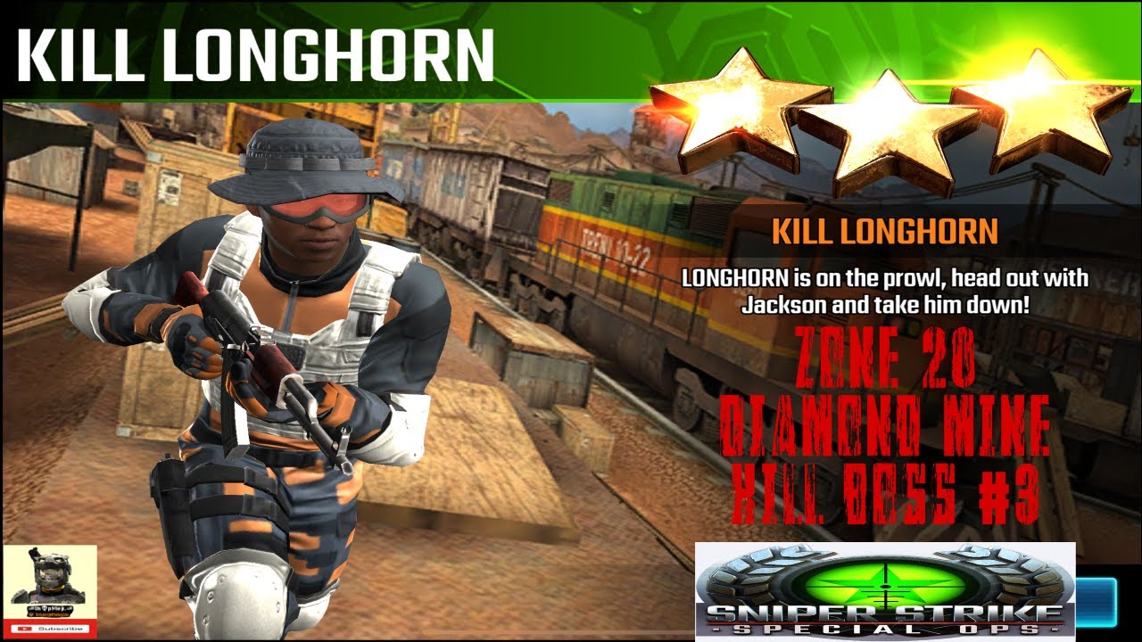 Campaign Zone 20 Diamond Mine Kill Longhorn Kill Boss #3 Sniper strike : special ops