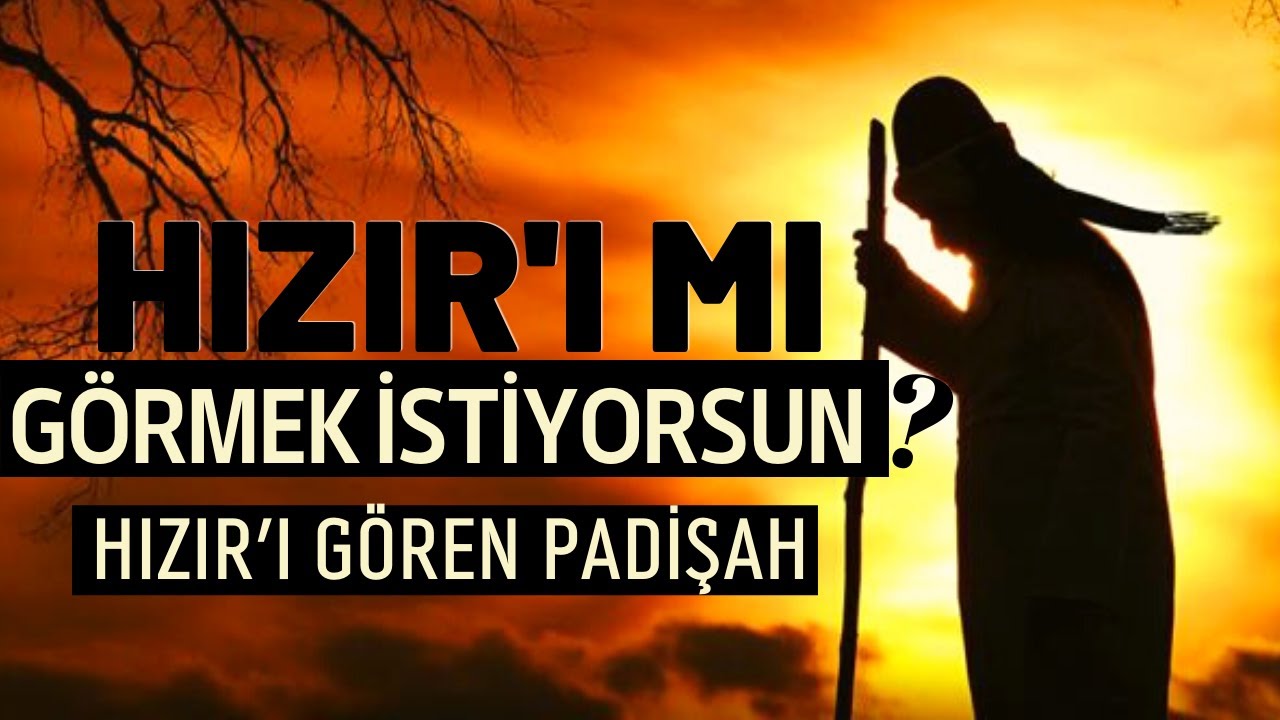 HIZIR'I MI GÖRMEK İSTİYORSUN ?  O HALDE DİNLE! | HIZIR ALEYHİSSELAM  | DİNİ KISSALAR |KISSADAN HİSSE