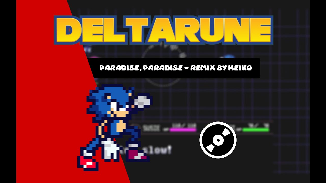 Paradise, Paradise but it's a Sonic song