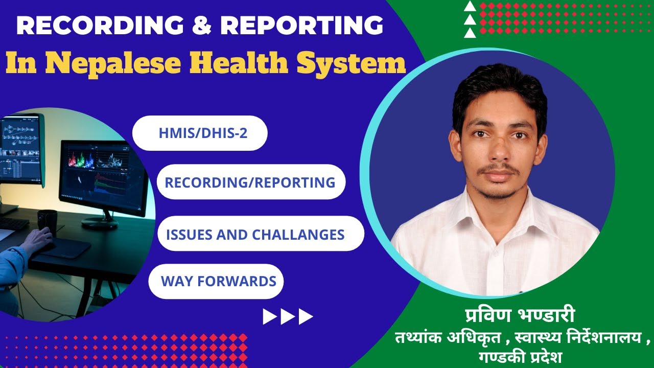 Recording And Reporting In Nepalese Health System