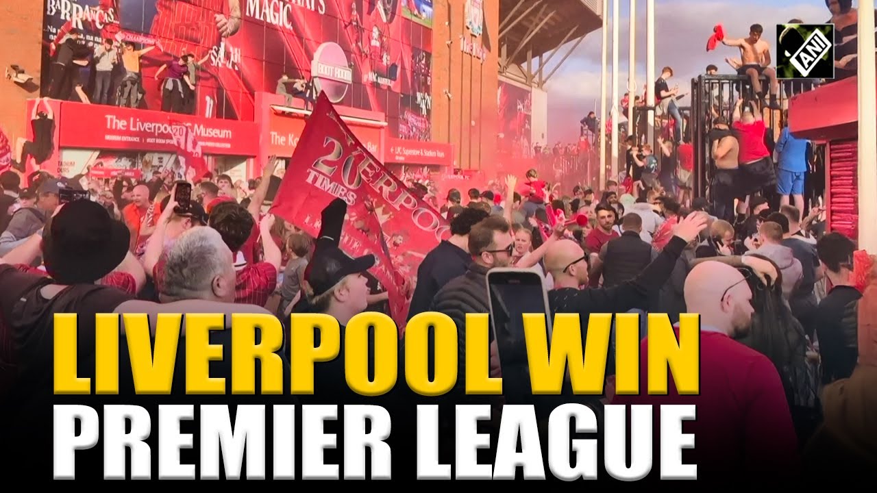 Liverpool wins Premier League Title: Thousands celebrate wildly outside Anfield