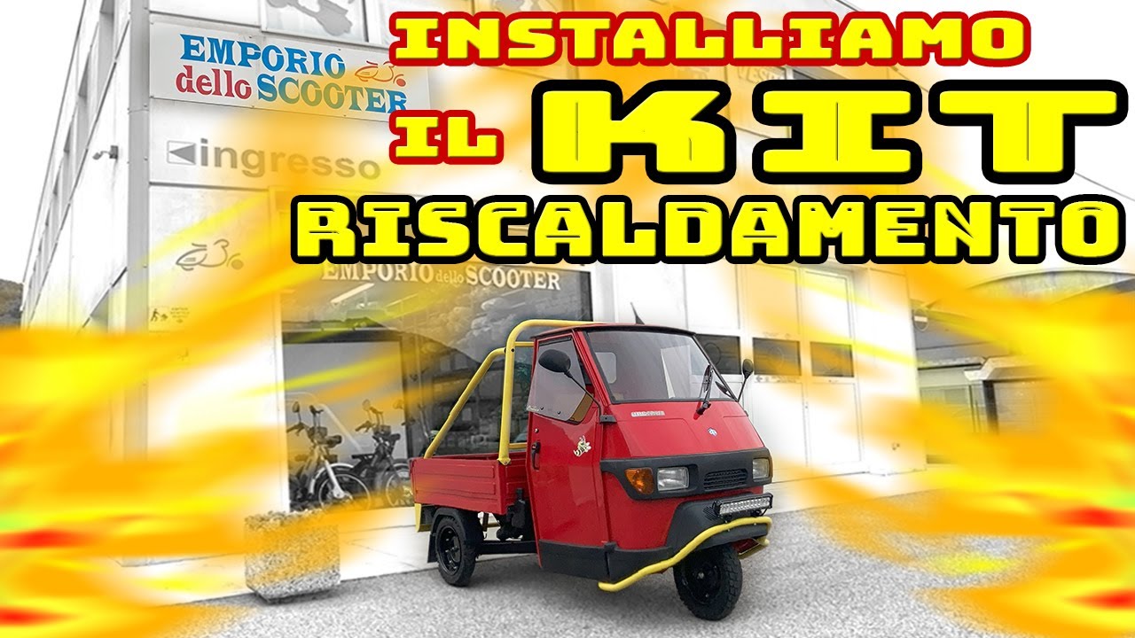 Installazione 🔥IMPIANTO RISCALDAMENTO #APE 50 - EMPORIOdelloSCOOTER