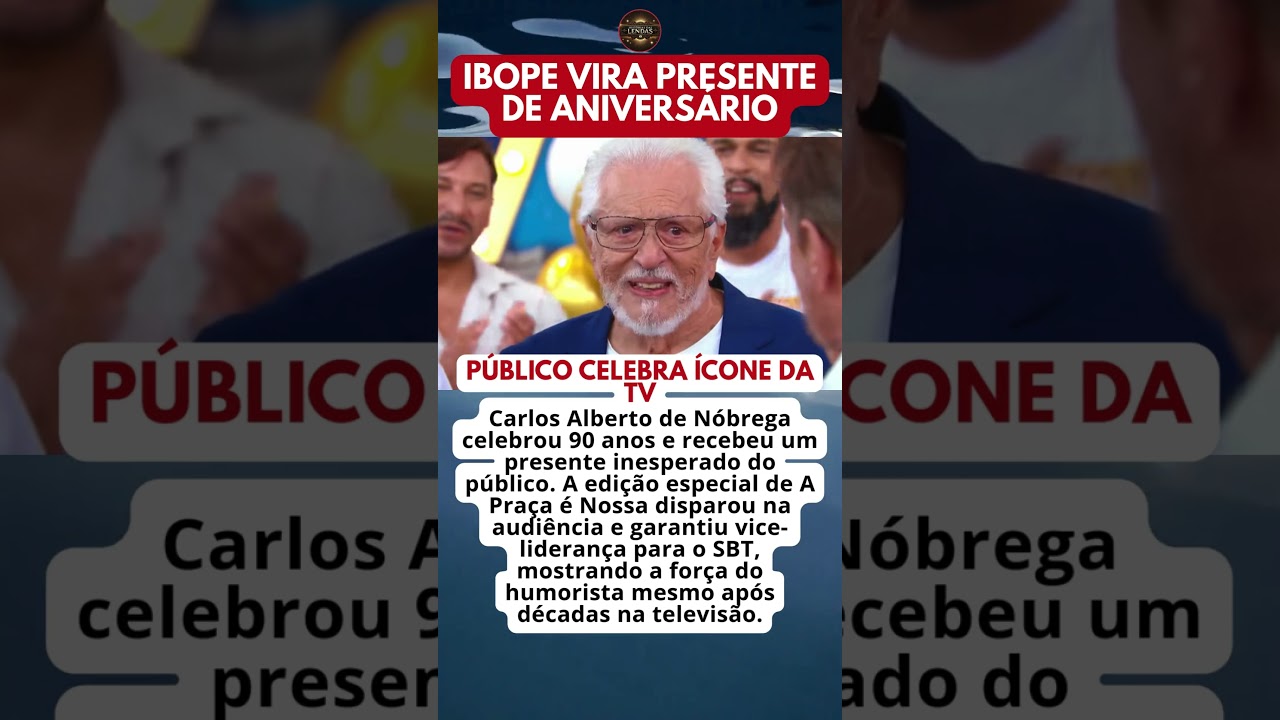CARLOS ALBERTO COMPLETA 90 ANOS E GANHA PRESENTE ESPECIAL DO P&Uacute;BLICO NO IBOPE
