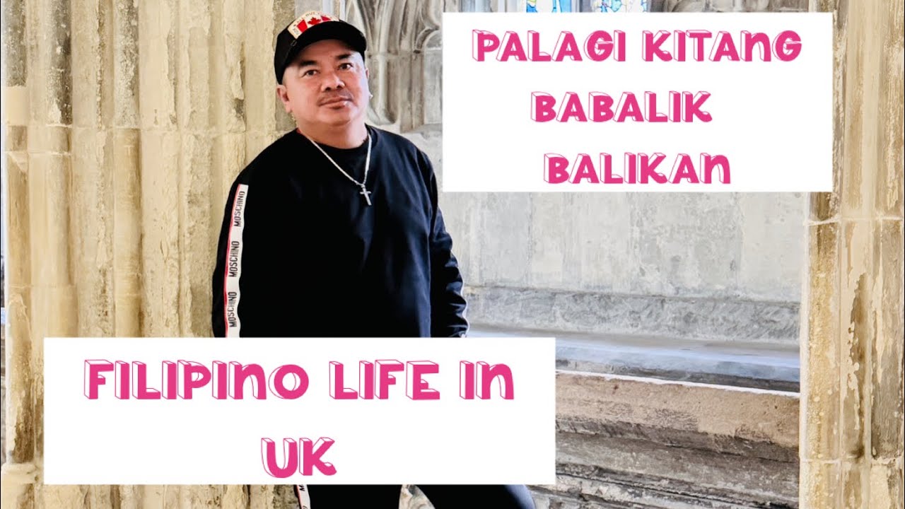 ILANG BESES NA AKO PABALIK BALIK DITO | FILIPINO LIFE IN UK🇵🇭🇬🇧🇵🇭