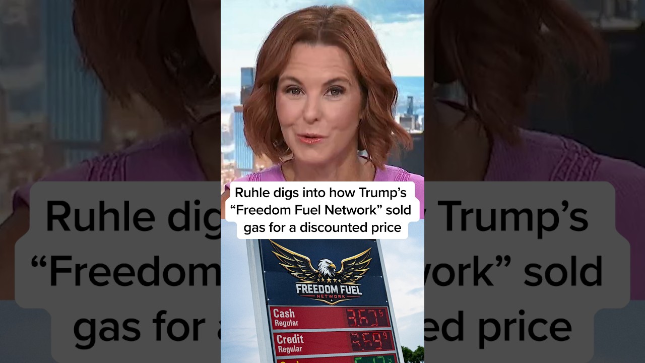 Ruhle digs into how Trump's 'Freedom Fuel Network' sold gas for a discounted price
