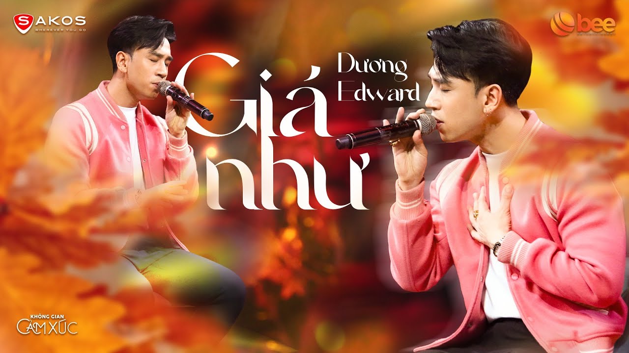 DƯƠNG EDWARD đốn tim fan khi cover GI&Aacute; NHƯ cực t&igrave;nh cảm | Live at Kh&ocirc;ng Gian Cảm X&uacute;c