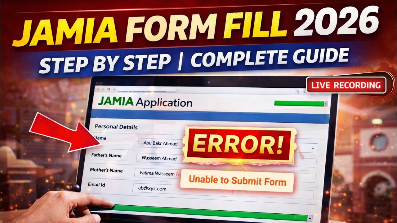 Jamia Form Fill 2026 Step by Step | Complete Process from Start to End Jamia  Form 2026 Kaise Bhare?