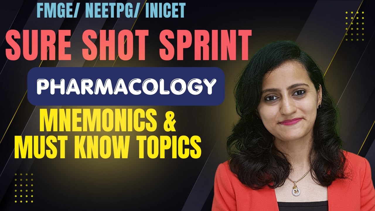 Pharmacology Sure Shot Sprint by Dr.Nikita | Mnemonics & Must-Know Topics for FMGE, NEET PG & INICET