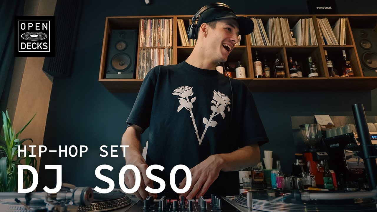 DJ SOSO / Hip Hop DJ Set / OPEN DECKS N.18