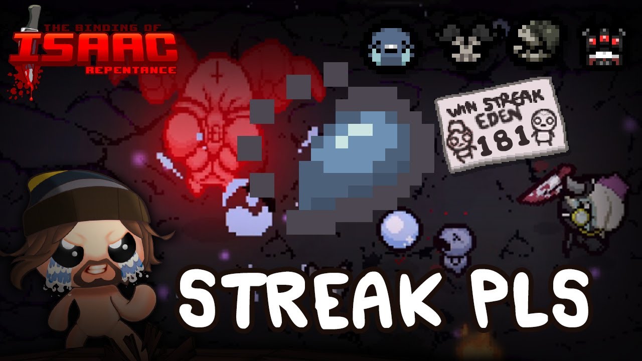 Streak en PLS - Isaac Repentance (Eden Streak)