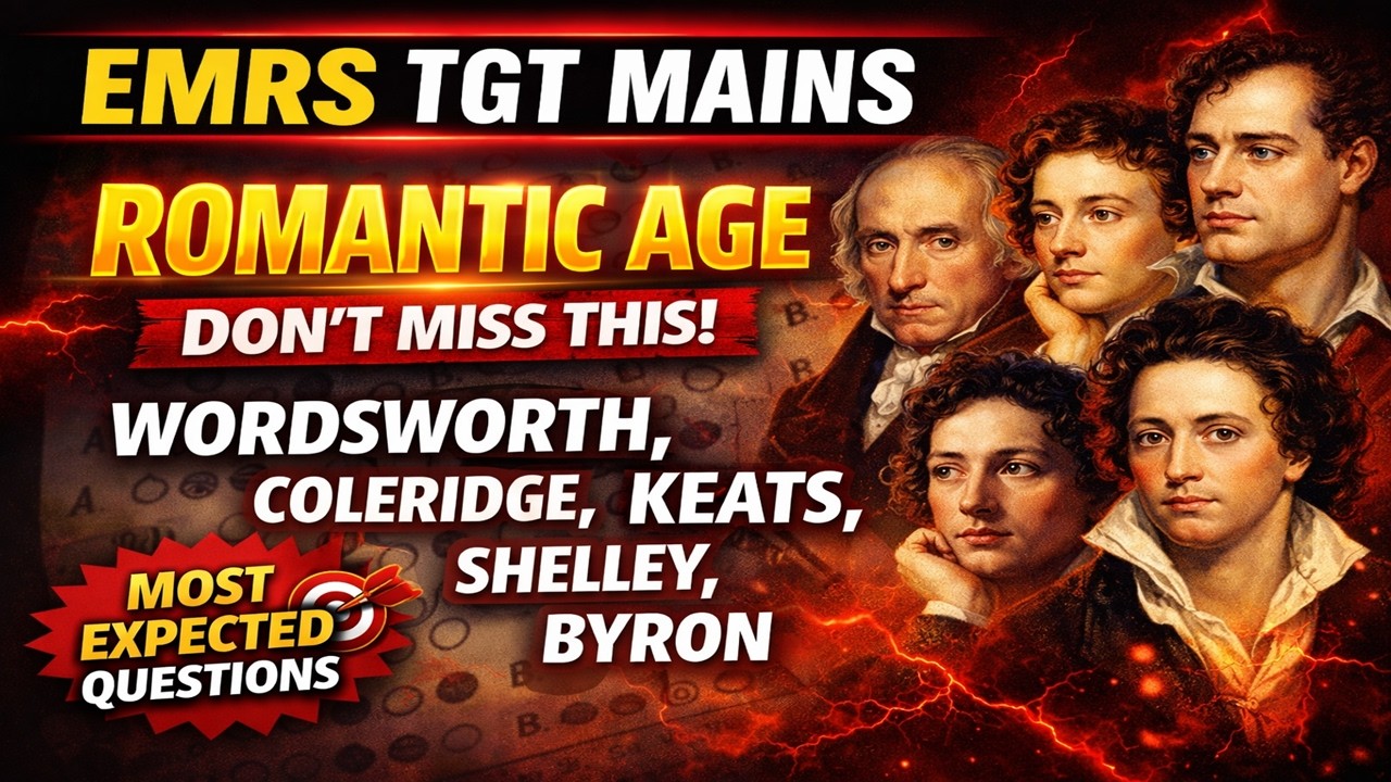 EMRS TGT English MAINS 2026 | Romantic Age – Most Scoring Poets in One Shot🎯✅🎯📌