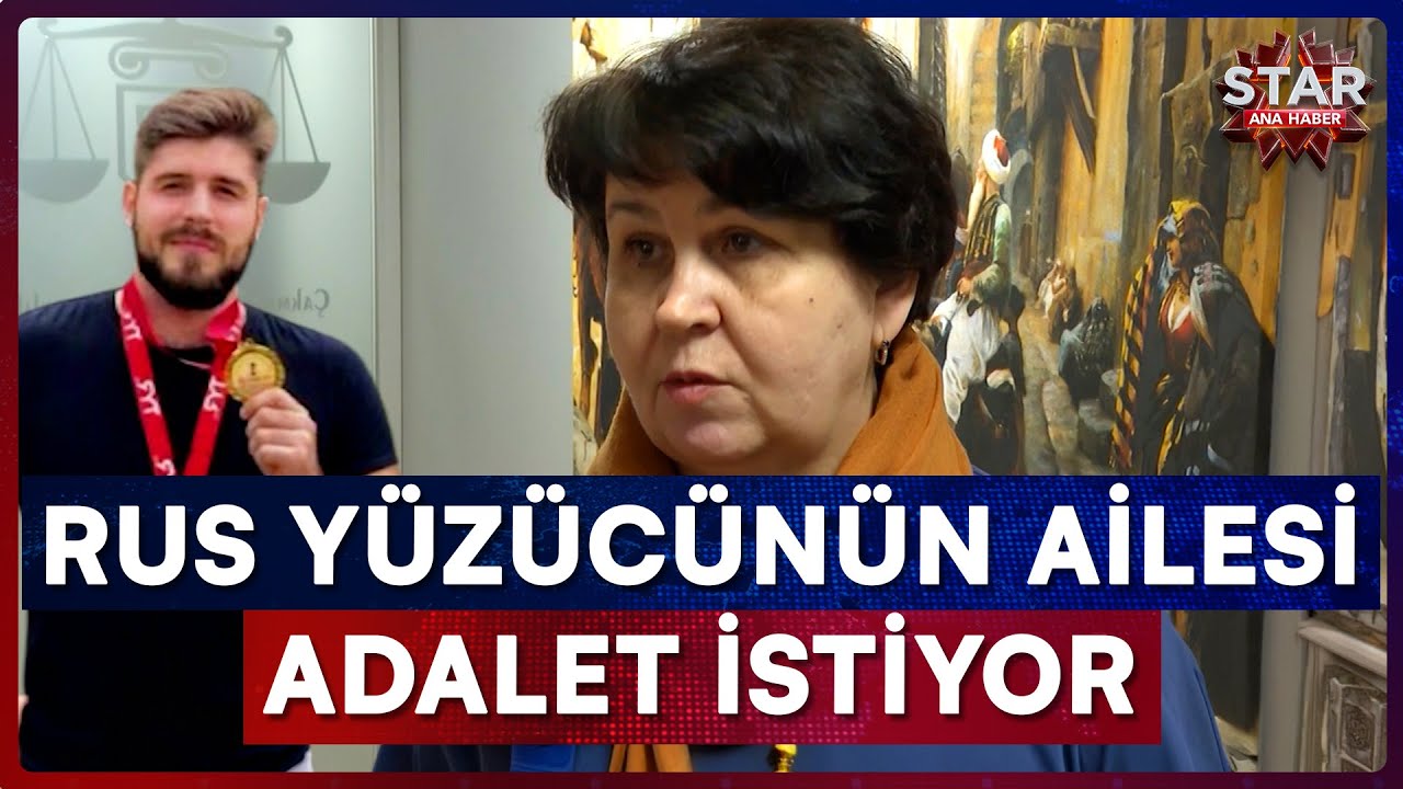Boğaz'daki Yarışta İhmal Mi Var? Rus Yüzücünün Ailesinden Suç Duyurusu | Star Ana Haber