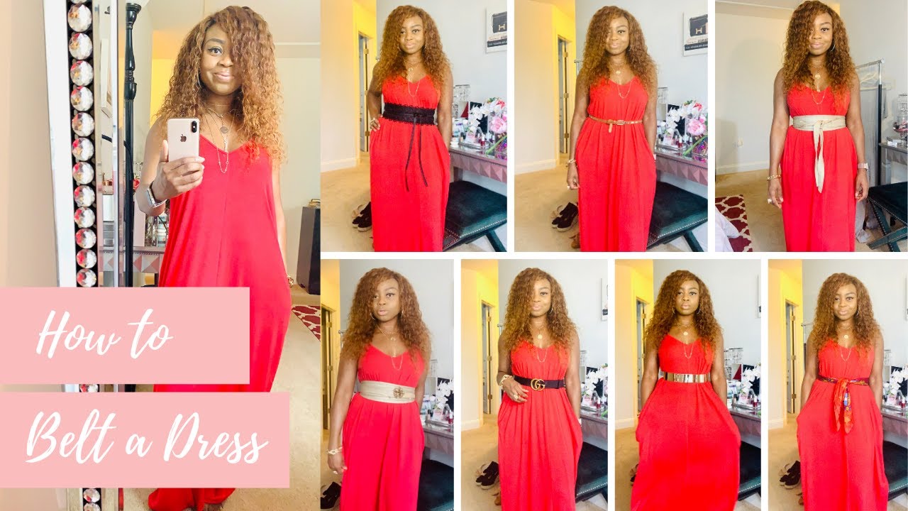 HOW TO BELT A DRESS | 7 WAYS TO BELT 1 DRESS