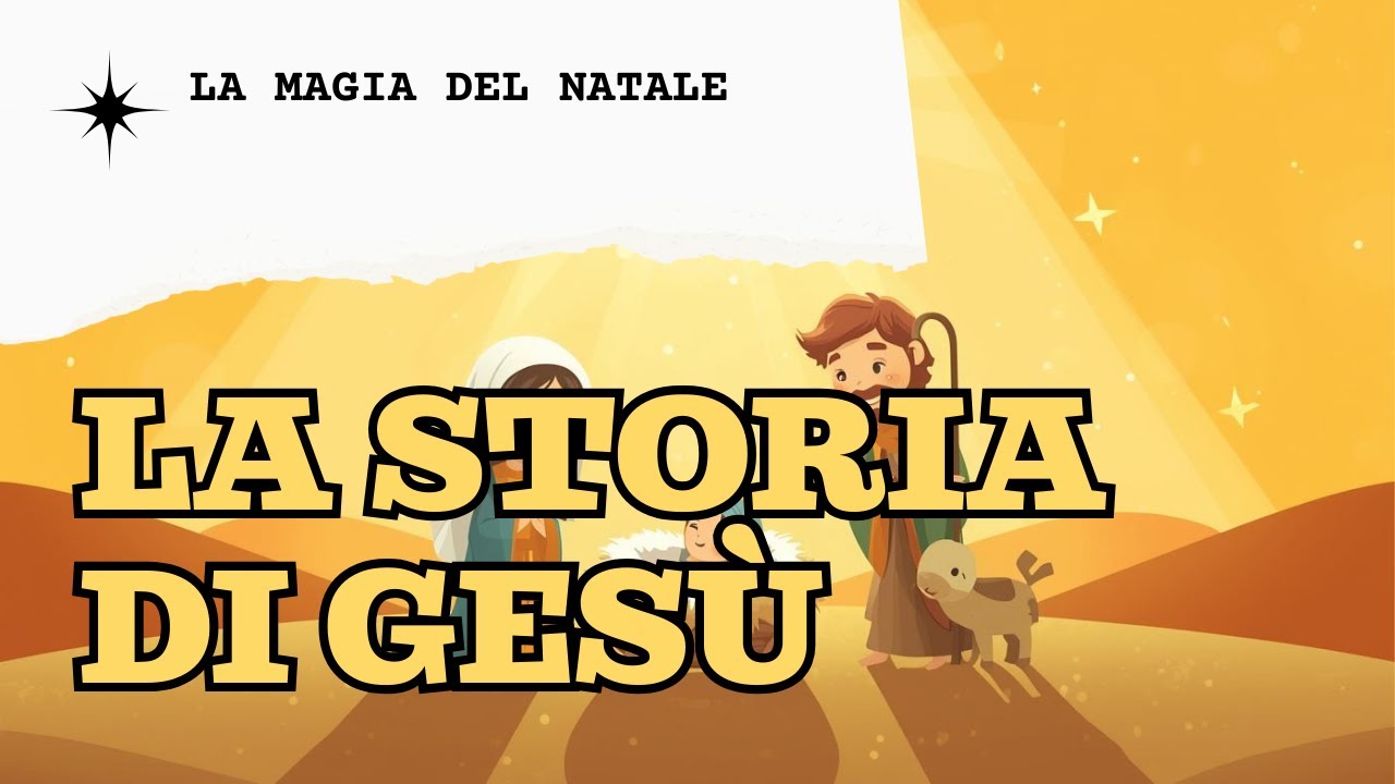 “La storia di Gesù: Spiegato Semplice per bambini”