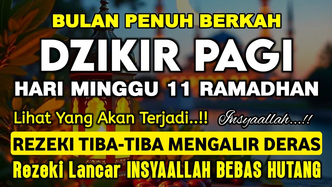 Dzikir Pagi Pembuka Rezeki Dari Segala Penjuru, Doa Pelunas Hutang