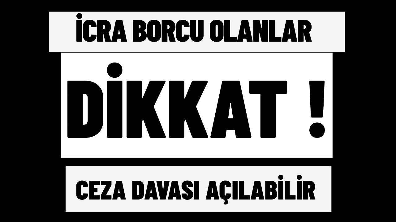 İcra Borcu Olan Birine Ceza Davası Açıldı. İşte Mahkeme Kararı
