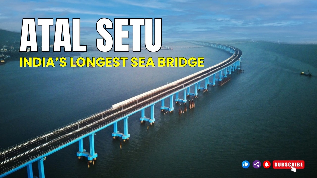 Atal Setu: India’s Longest Sea Bridge | Mumbai Trans Harbour Link Explained..