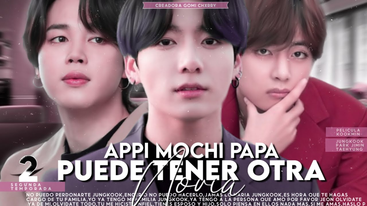🎬 Imagina kookmin 💍-Appi mochi papá puede tener otra novia-💍 [Mini pelicula ]Segunda temporada 💔