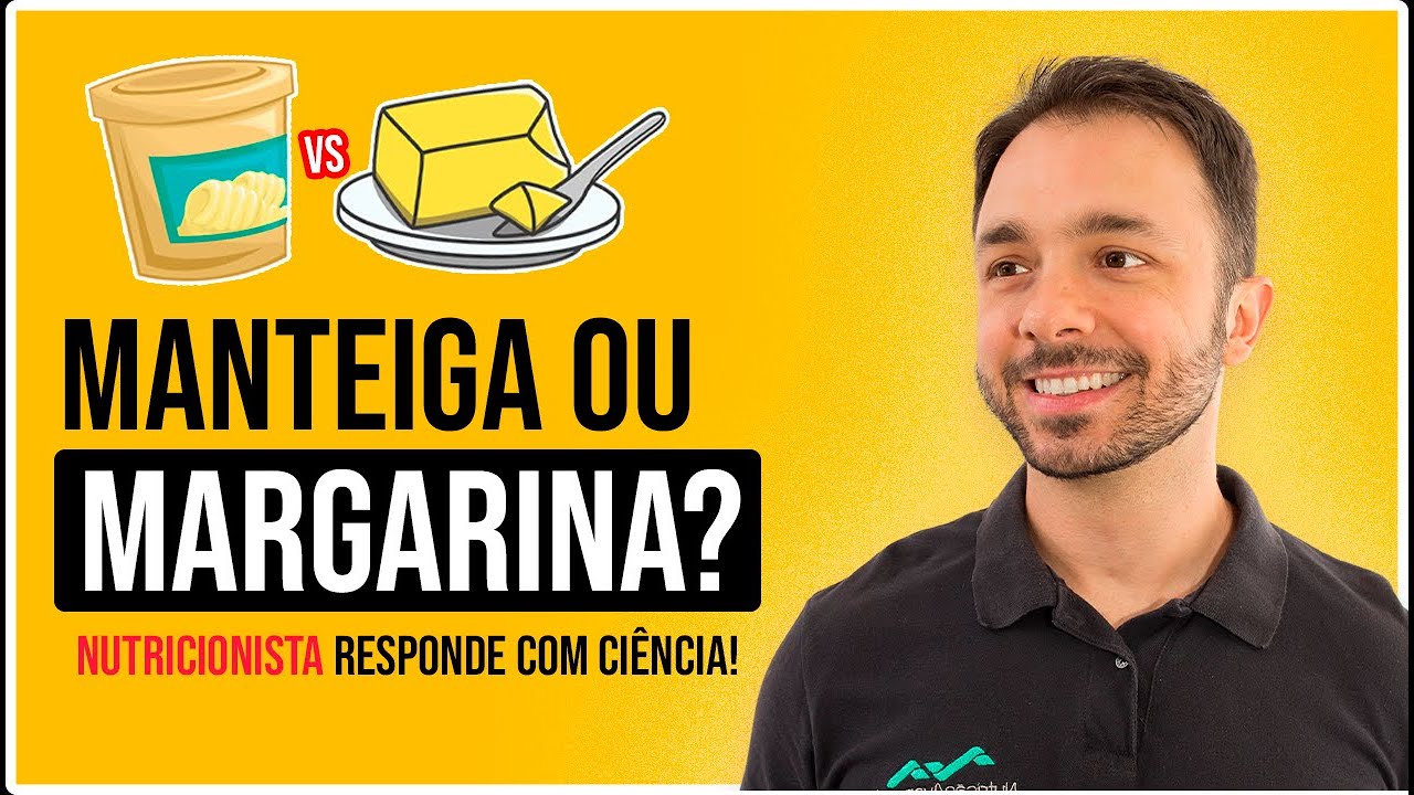 Manteiga x Margarina: A resposta definitiva!
