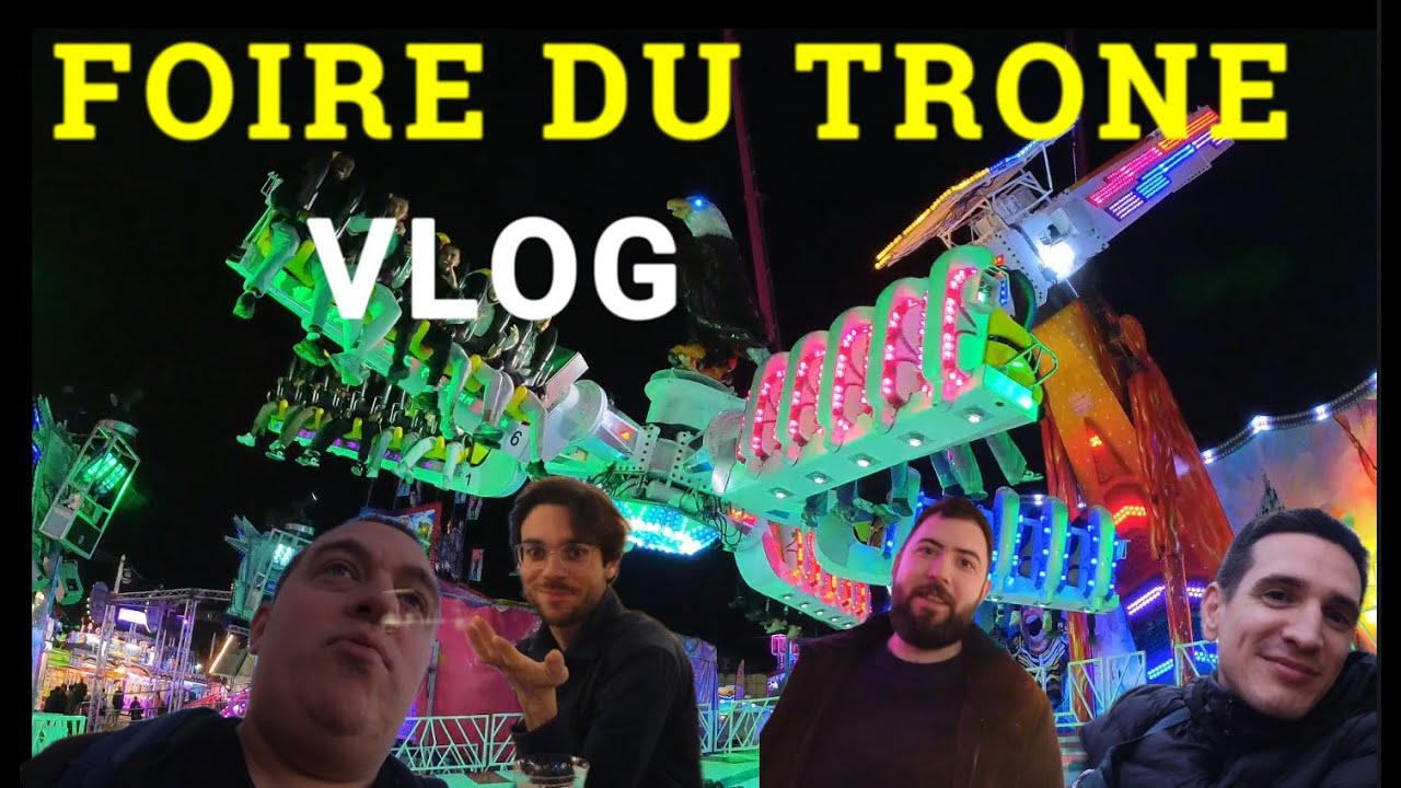 Vlog - FOIRE DU TRONE ! Du Flats et un credit !