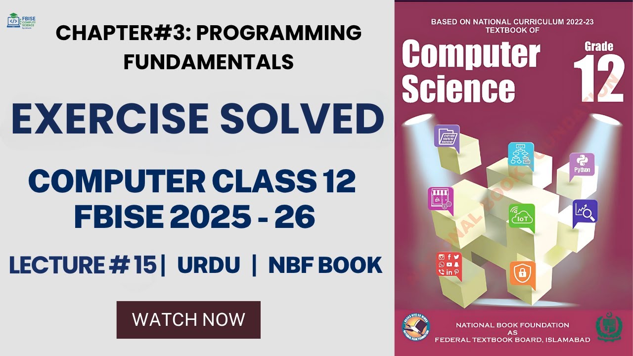 Class 12 Computer Chapter 3 Exercise Solution | FBISE New Book 2025