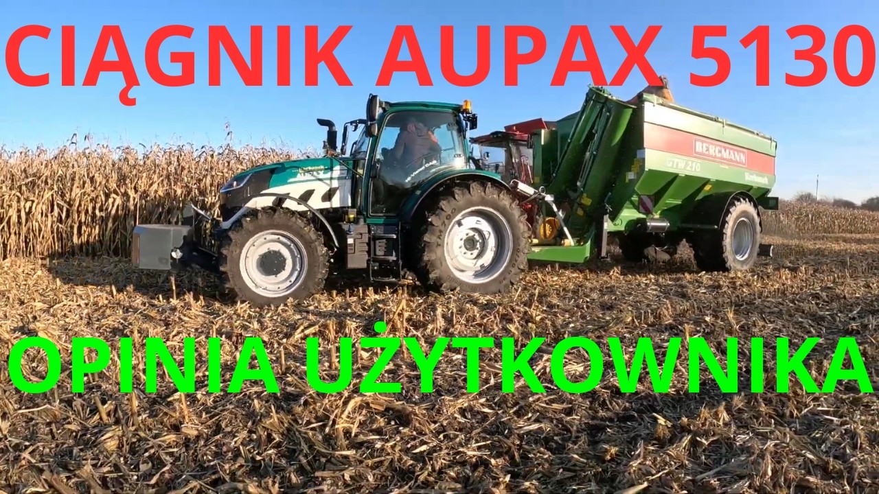 CIĄGNIK AUPAX OPINIA UŻYTKOWNIKA