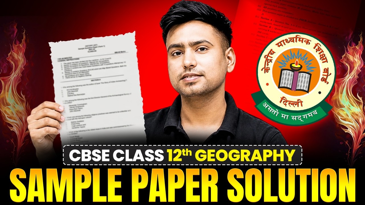Class 12 Geography Sample Paper 2026-27 with Solution | CBSE Class 12th Geography Sample Paper