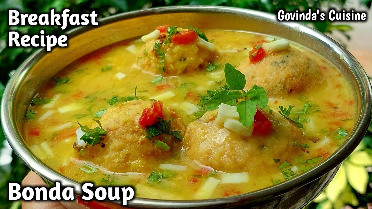 Bonda Soup Recipe | Breakfast Recipe | Mysore Bonda Soup Recipe | Govinda's Cuisine #breakfastrecipe