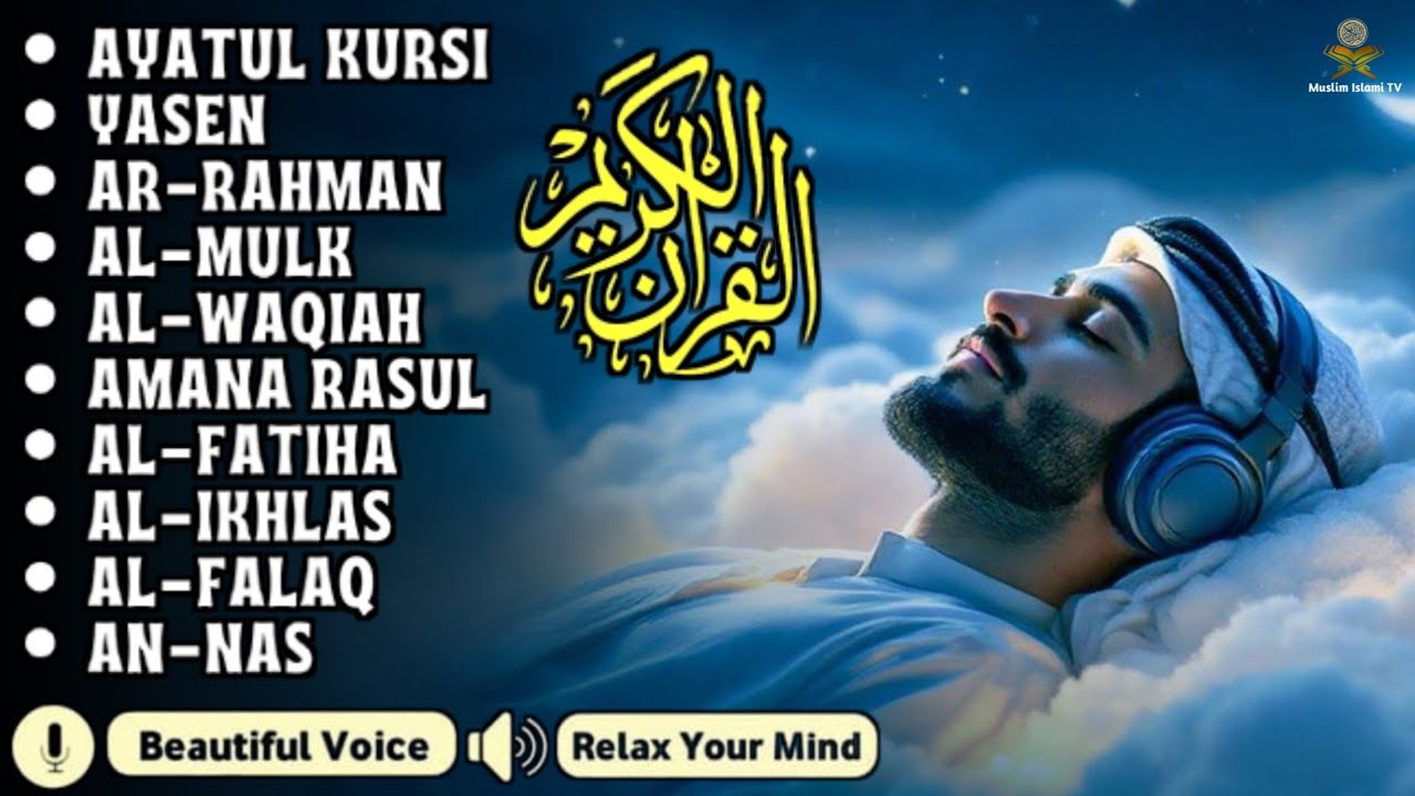 Night Quran Recitation For Sleep And Feel Peace | Alfatiha, Yasin ,Arrahman ,AlWaqiah ,Almulk